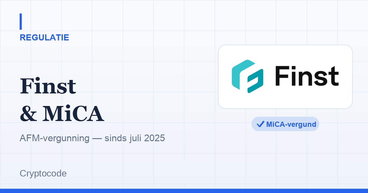 Artikelafbeelding voor: Finst en MiCA: waarom een Nederlands gereguleerd platform nu de slimme keuze is